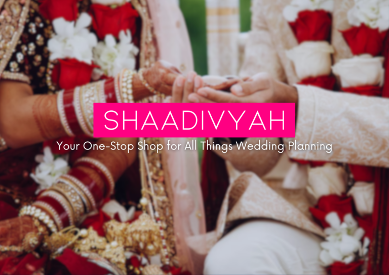 Shaadivyah Your One Stop Shop for All Things Wedding Related