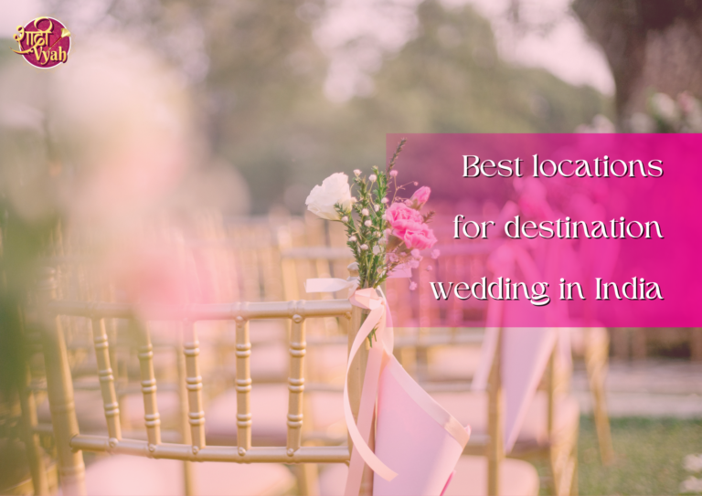 Best locations for destination wedding in India