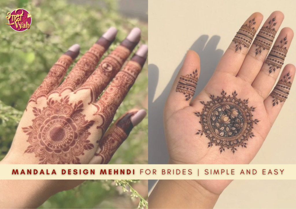 Mandala Design Mehndi for Brides | Simple and Easy