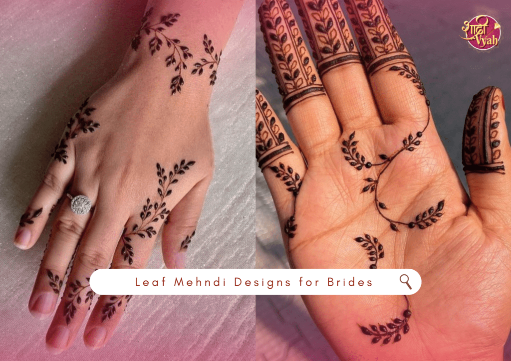 Best Leaf Mehndi Designs for Brides | Wedding Mehndi