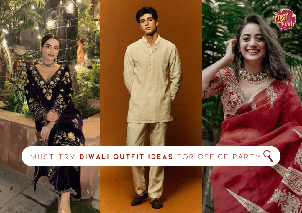 Must Try Diwali Outfit Ideas for Office Party