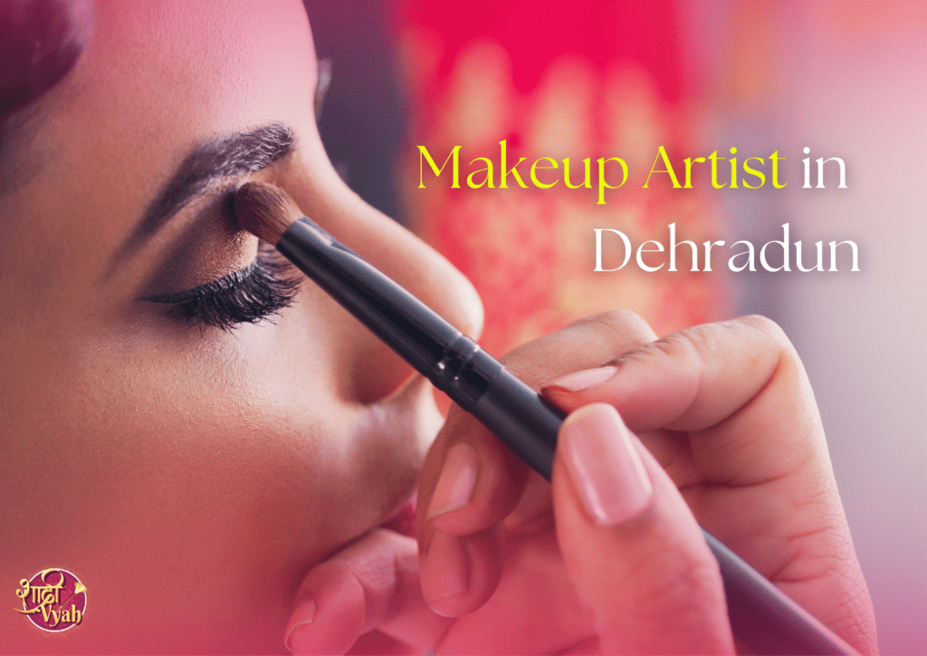 Top 10 Bridal Makeup Artist in Dehradun | Wedding Makeup