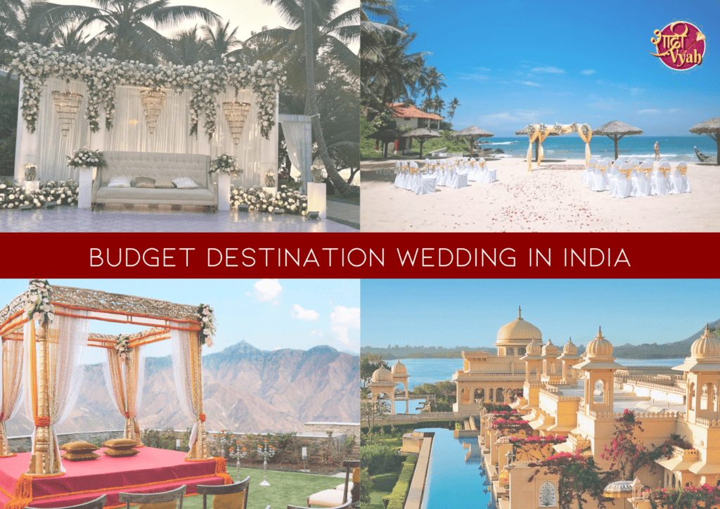 Top 10 Locations for Budget Destination Wedding in India