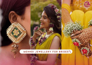 Mehndi Jewellery For Brides