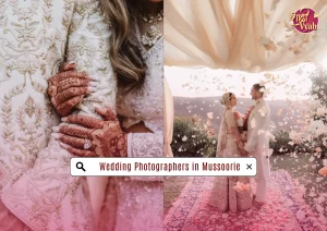 Best Wedding photographers in Mussoorie