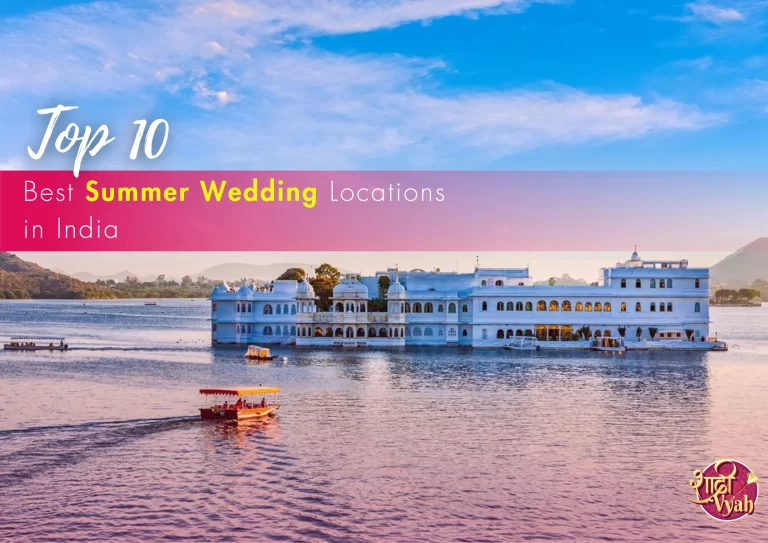 Best Summer Wedding Locations in India