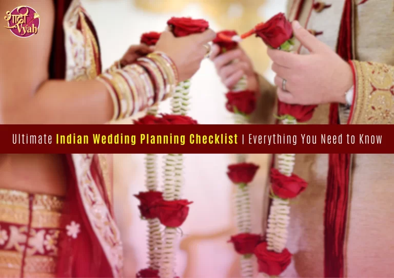 Ultimate Indian Wedding Planning Checklist Everything You Need to Know