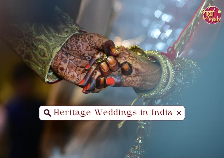 Heritage Weddings in India